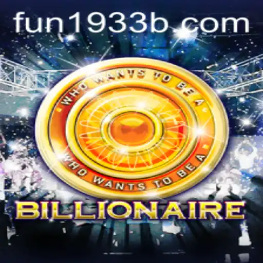 Billionaire: Dive Into the Thrilling World of FUN1933